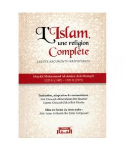 L’Islam, une religion parfaitement complète