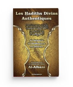 Les Hadiths Divins (Qudusî) Authentiques